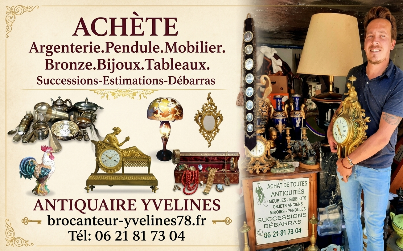 Antiquaire Lucas, brocanteur des Yvelines 06.21.81.73.04